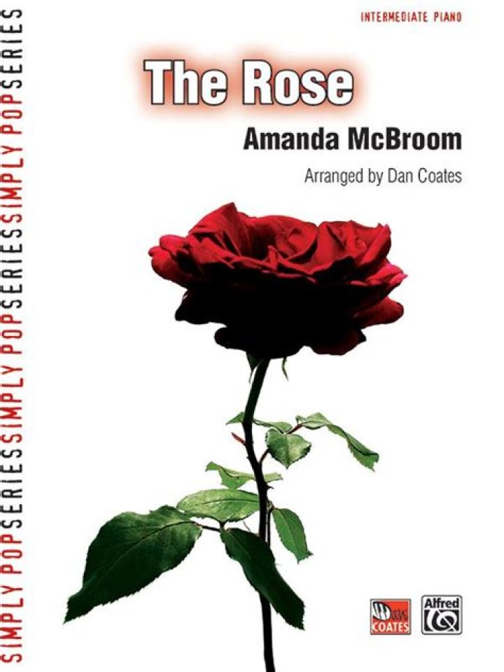 The Meaning Behind The Song: The Rose by Amanda McBroom