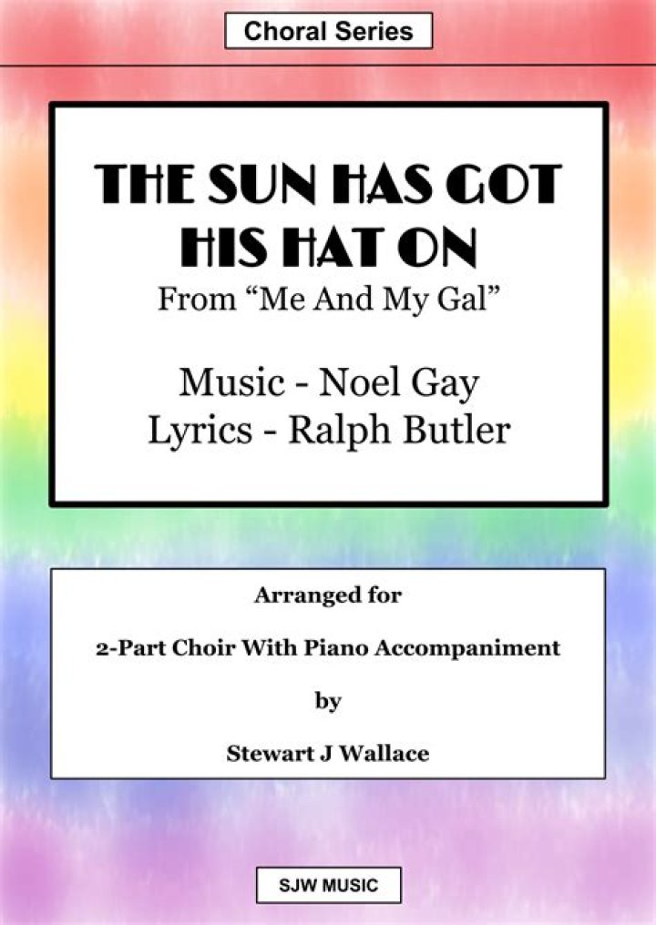 The Meaning Behind The Song: The Sun Has Got His Hat On by Sam Browne