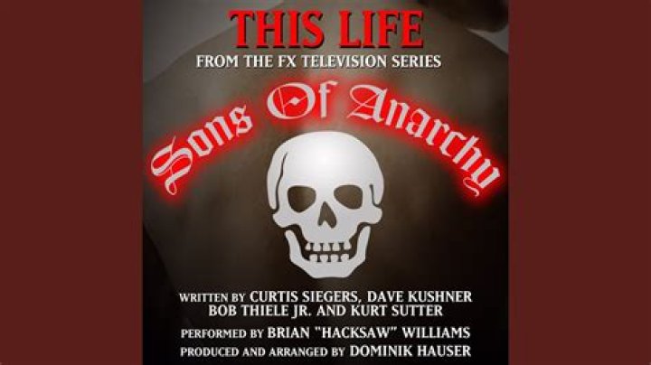 The Meaning Behind The Song: This Life – Theme song for the F/X tv series “Sons Of Anarchy” (Curtis Siegers) by Dominik Hauser,Brian “Hacksaw” Williams