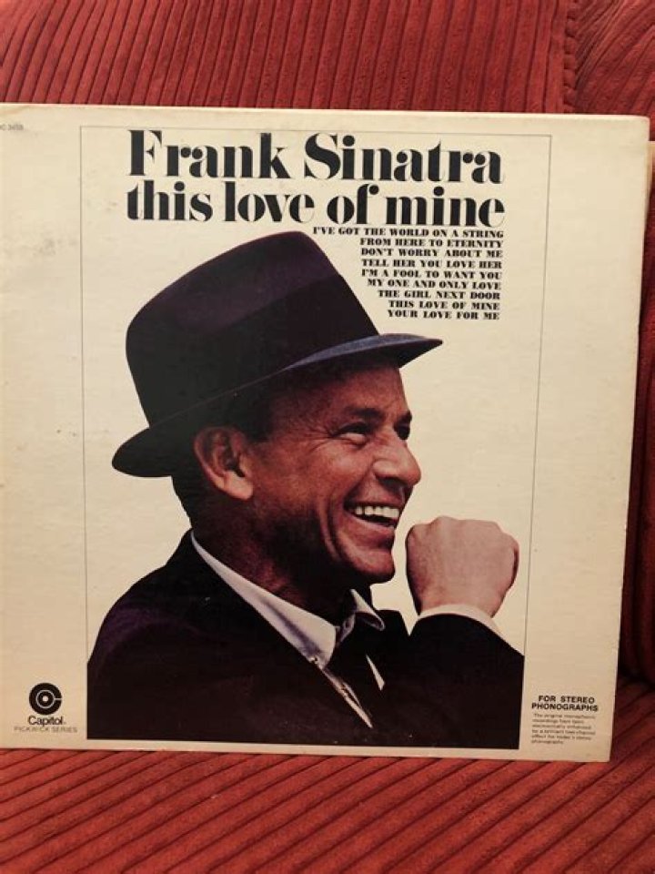 The Meaning Behind The Song: This Love of Mine by Frank Sinatra