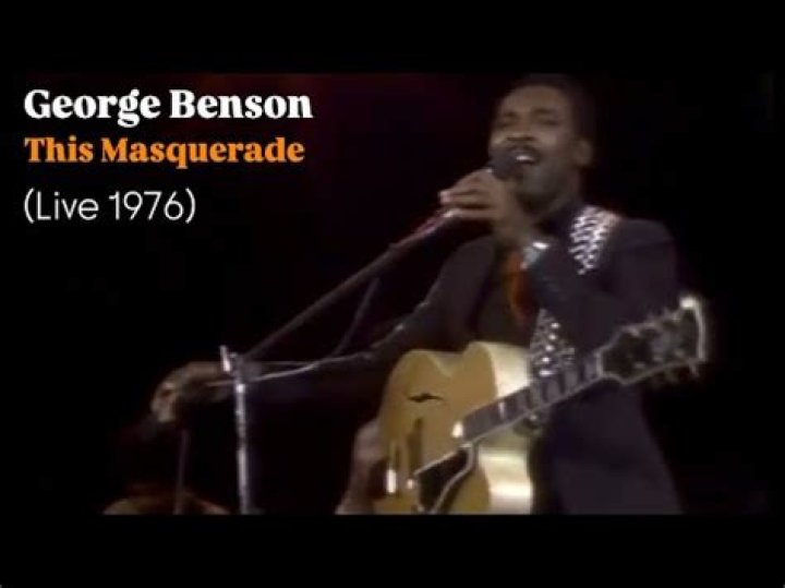 The Meaning Behind The Song: This Masquerade by George Benson
