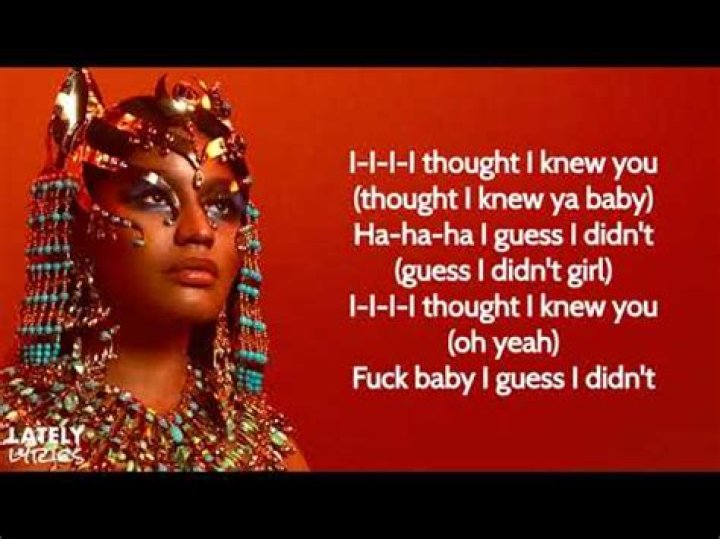 The Meaning Behind The Song: Thought I Knew You by Nicki Minaj