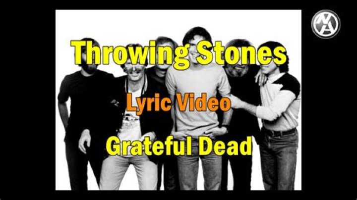The Meaning Behind The Song: Throwing Stones by Grateful Dead