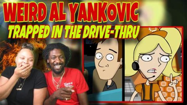 The Meaning Behind The Song: Trapped in the Drive-Thru by Weird Al Yankovic