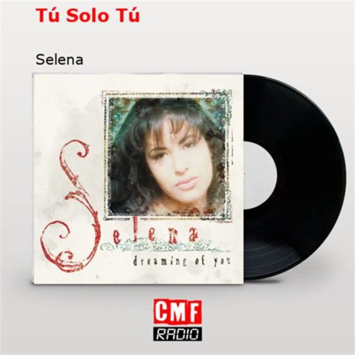 The Meaning Behind The Song: Tu – Solo Tu by Selena