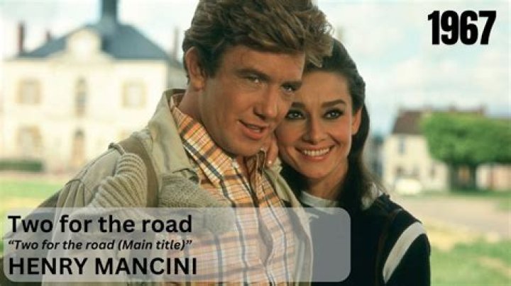 The Meaning Behind The Song: Two for the Road by Henry Mancini