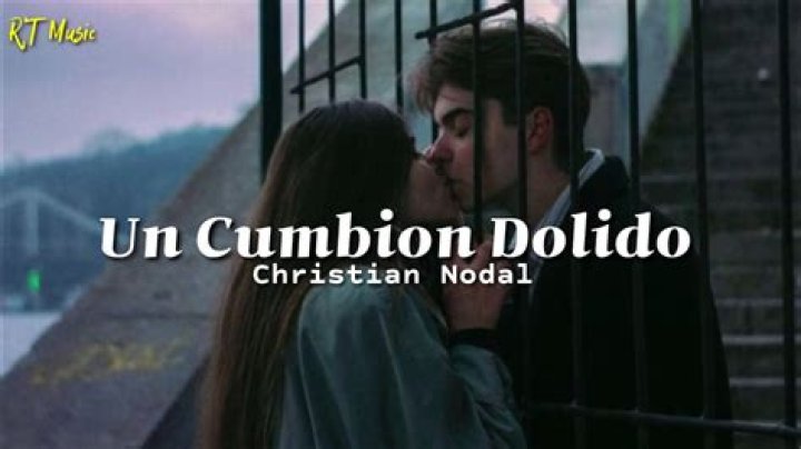 The Meaning Behind The Song: Un Cumbión Dolido by Christian Nodal