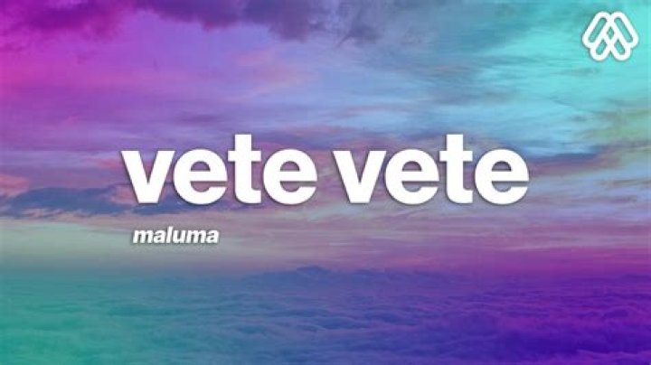 The Meaning Behind The Song: Vete Vete by Maluma