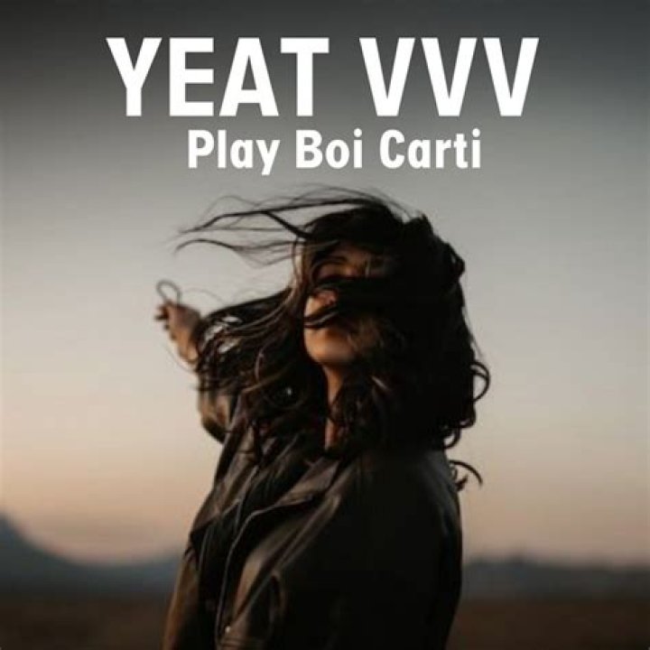 The Meaning Behind The Song: VVV by Playboi Carti