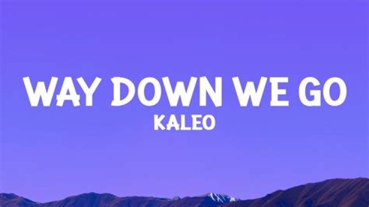 The Meaning Behind The Song: Way Down We Go by Kaleo