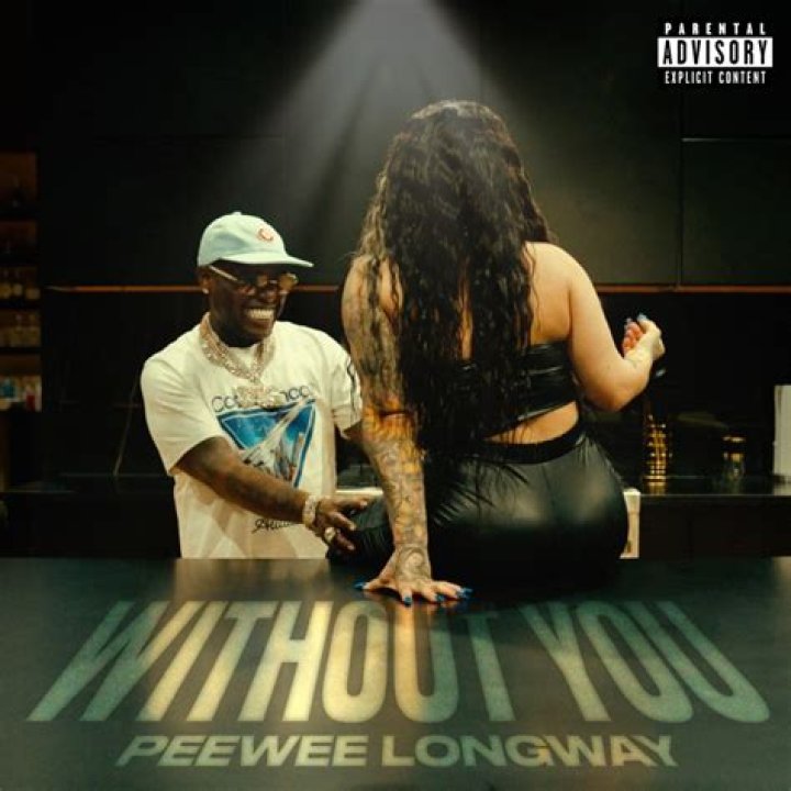 The Meaning Behind The Song: Without You by Peewee Longway