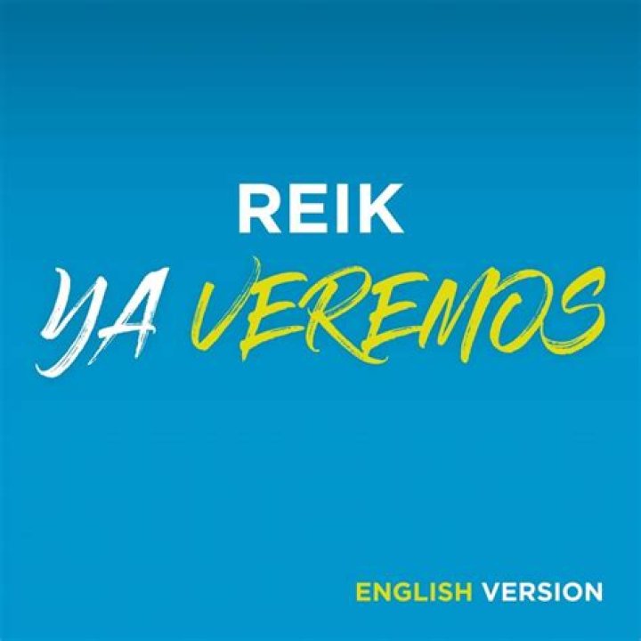 The Meaning Behind The Song: Ya Veremos (English Version) by Reik