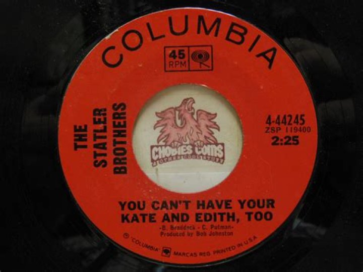 The Meaning Behind The Song: You Can’t Have Your Kate and Edith Too by The Statler Brothers