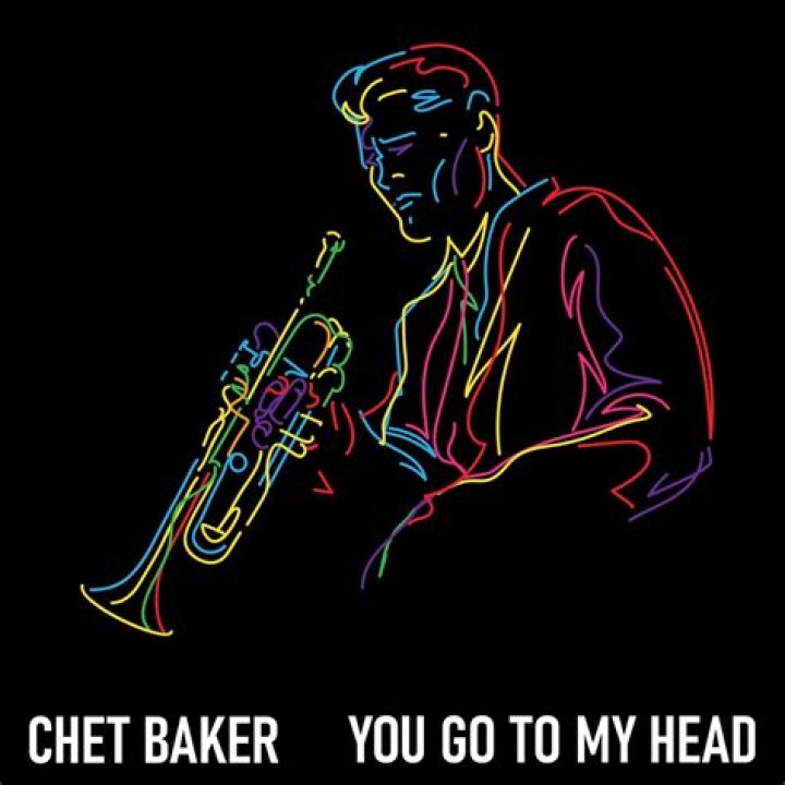 The Meaning Behind The Song: You Go To My Head by Chet Baker