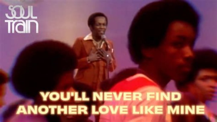 The Meaning Behind The Song: You’ll Never Find Another Love Like Mine by Lou Rawls