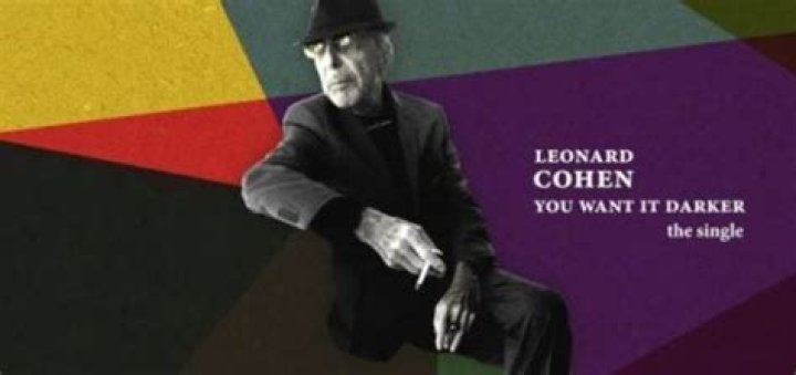 The Meaning Behind The Song: You Want It Darker by Leonard Cohen