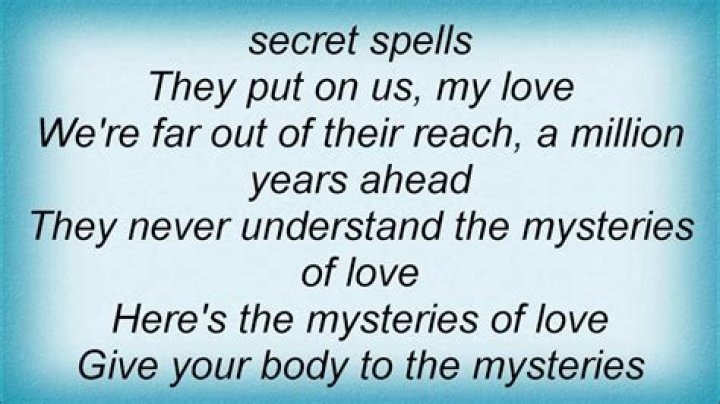 The mysteries of love lyrics