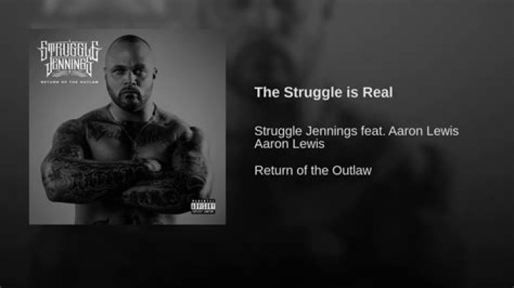 The struggle is real by struggle jennings lyrics