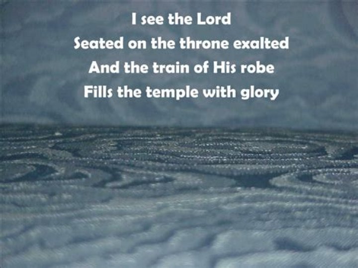 The train of his robe fills the temple lyrics