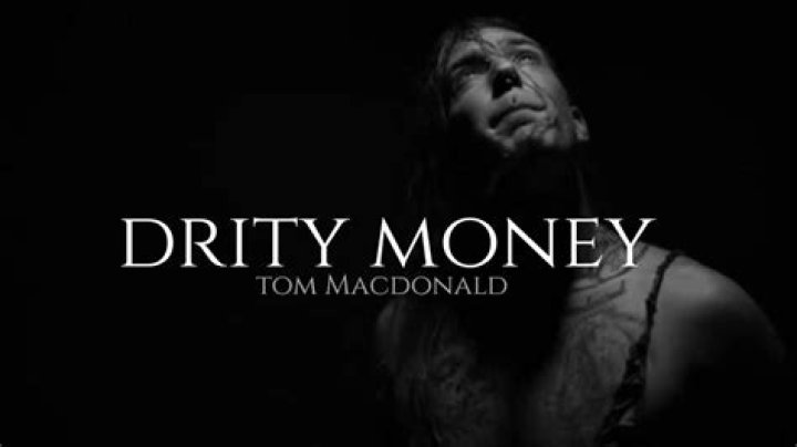 Tom macdonald dirty money lyrics