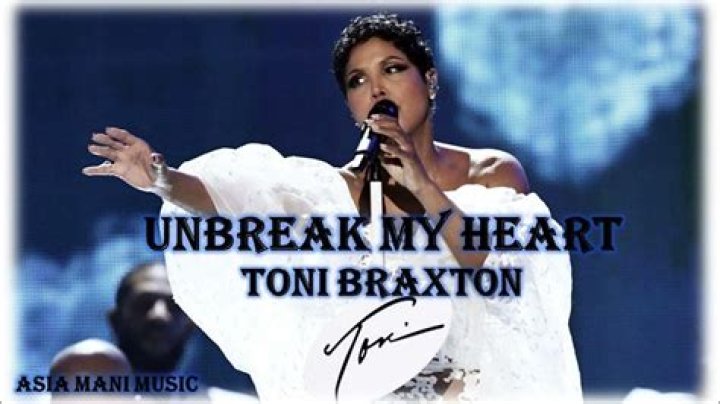 Toni Braxton - Un-Break My Heart Lyrics Meaning