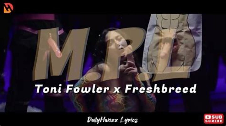 Toni fowler hot photos lyrics