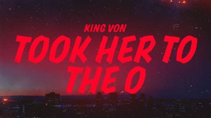 Took her to the o king vom lyrics