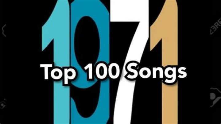 Top 100 Songs of 1971