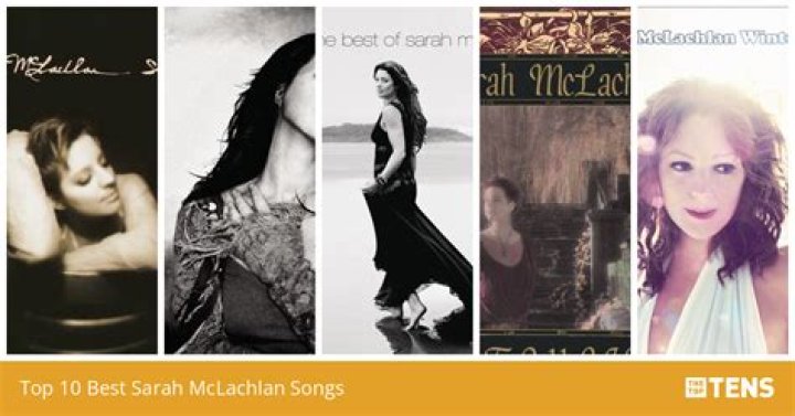 Top 48 Best Sarah McLachlan Songs of All Time