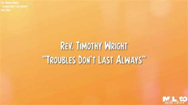 Trouble don’t last always lyrics