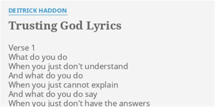 Trusting god lyrics