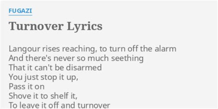 Turnover lyrics