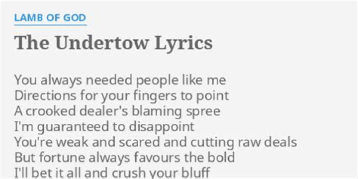 Underneath the undertow lyrics