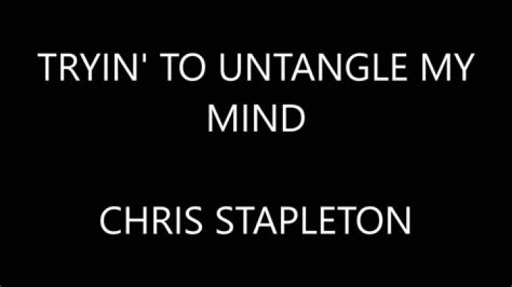 Untangle my mind lyrics
