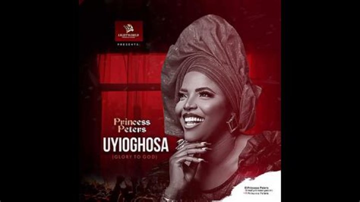 Uyioghosa by princess peters lyrics