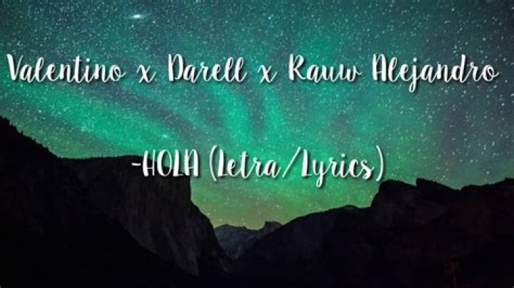 Valentino Hola Lyrics English Translation