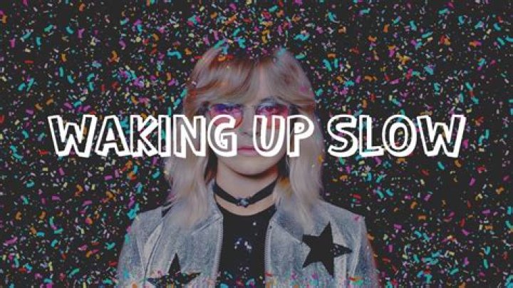 Wake up slow lyrics