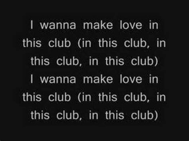 Wanna make love in this club fall in love lyrics