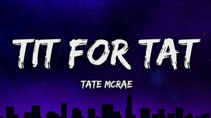 We can go tit for tat lyrics