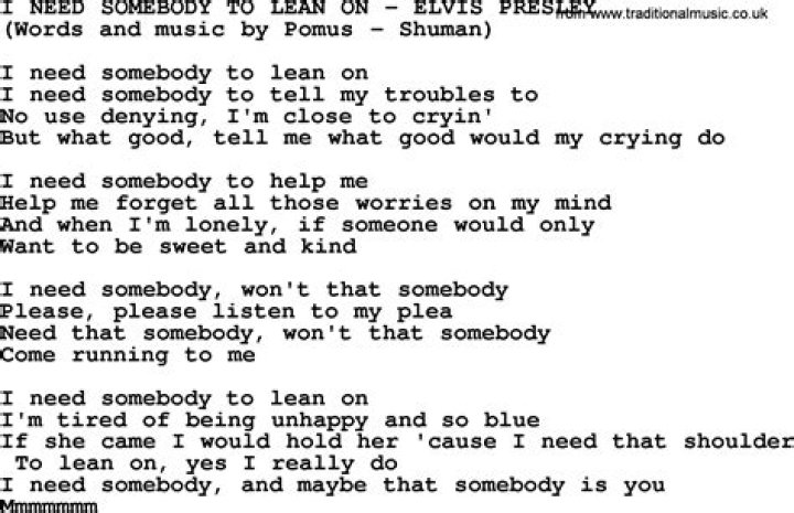 We need someone to lean on lyrics