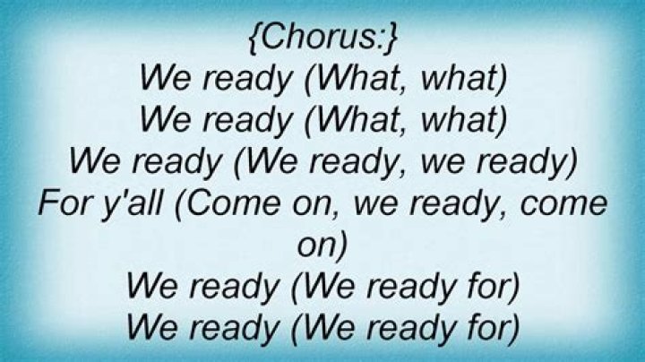 We ready lyrics