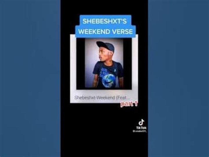 Weekend shebeshxt lyrics lyrics