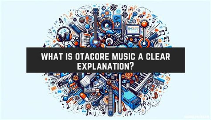 What is Otacore Music?