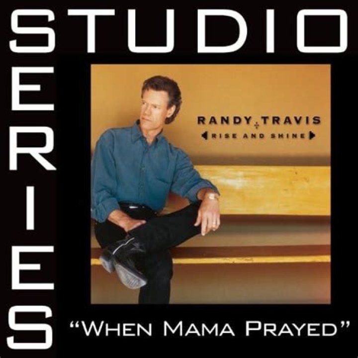 WHEN MAMA PRAYED CHORDS by Randy Travis