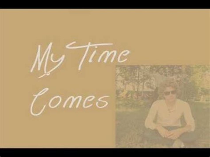 When my time comes lyrics