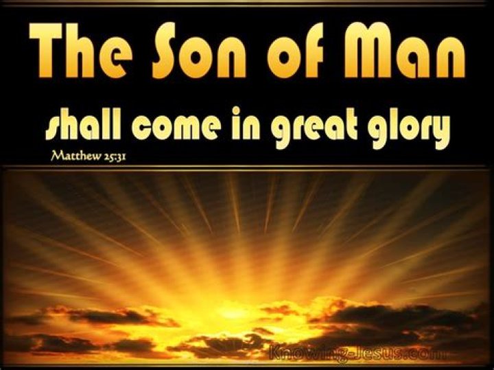 When the son of man (comes again) ... lyrics