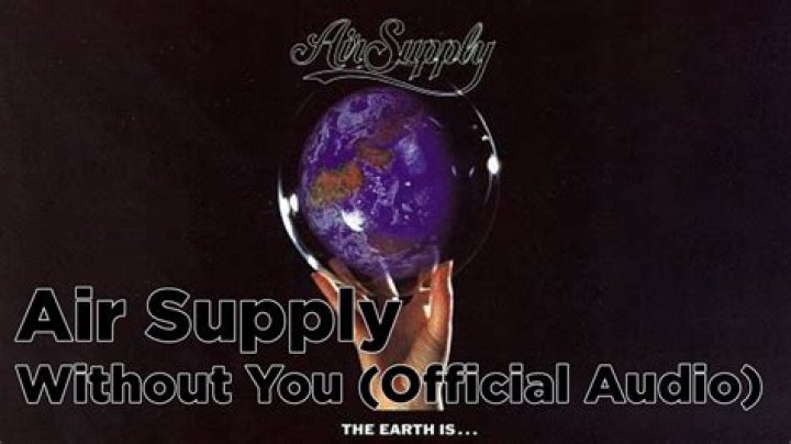 WITHOUT YOU CHORDS by Air Supply