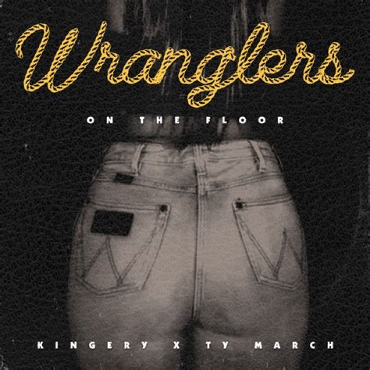 Wranglers on the floor by kinger lyrics