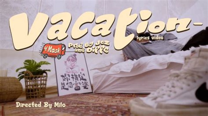 Y mask vacations lyrics