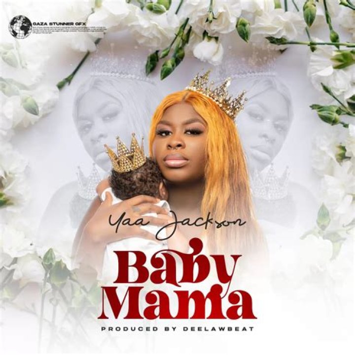 Yaa jackson baby mama lyrics